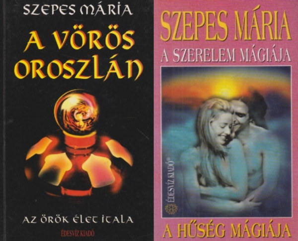 2 db Szepes Mria ktet: A szerelem mgija - A hsg mgija + A vrs oroszln - Az rk let itala