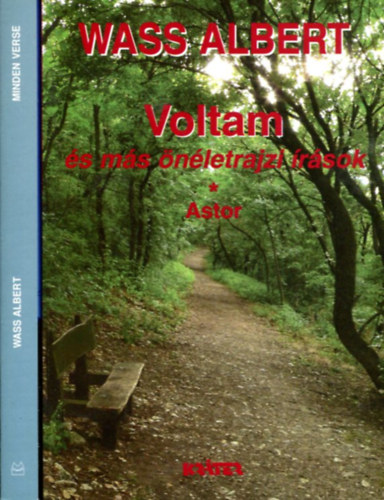2 db Wass albert ktet: Voltam s ms nletrajti rsok - Wass Albert minden verse