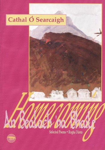 Cathal O Searcaigh - Homecoming: An Bealach na Bhaile (Irish Edition)