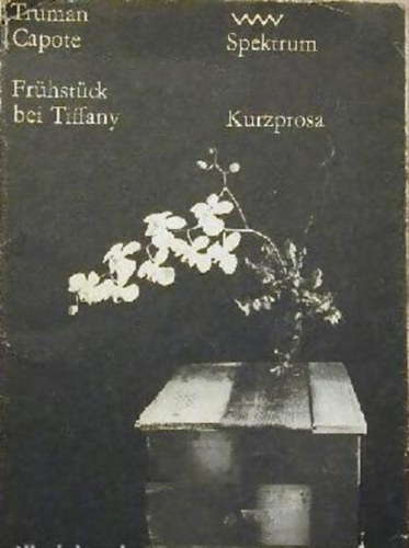 Truman Capote - Fr�hst�ck Bei Tiffany