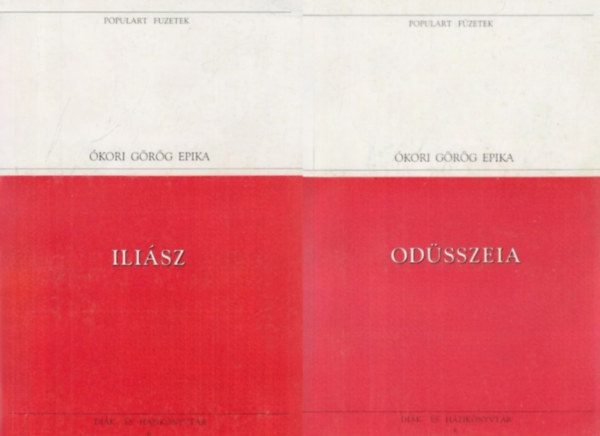 2 db k�telez� olvasm�ny Hom�roszt�l: �li�sz + Od�sszeia