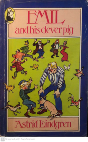 Astrid Lindgren - Emil and His Clever Pig
