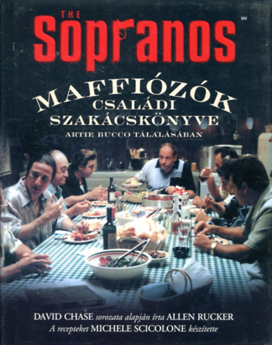 The Sopranos: Maffizk csaldi szakcsknyve