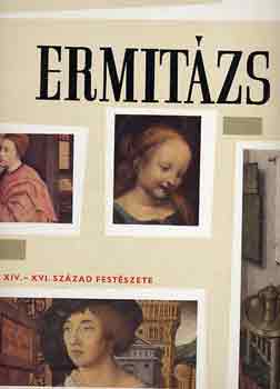 Ermitzs: A XIV.-XVI. szzad festszete