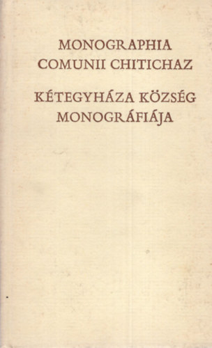 Ktegyhza kzsg monogrfija