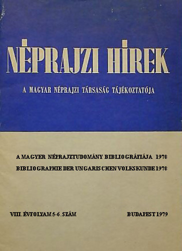 Nprajzi hrek - A Magyar Nprajzi Trsasg tjkoztatja - VIII. vf. 5-6. szm
