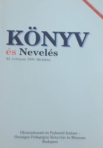 A k�nyv �s nevel�s c�m� foly�irat Repert�riuma 1999-2009