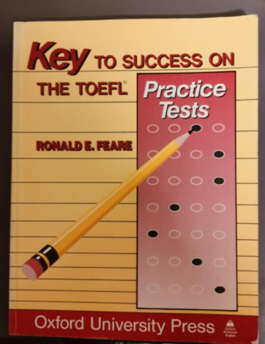 Key to Success on the TOEFL - Practice Tests