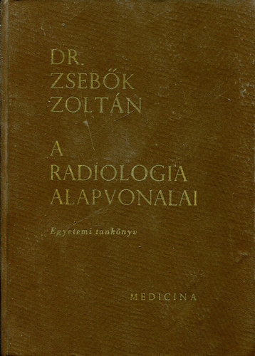 A radiologia alapvonalai