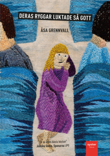 Asa Grennvall - Deras ryggar luktade sa gott