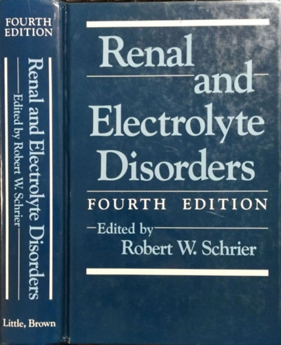 Robert W. Schrier  (ed.) - Renal and Electrolyte Disorders