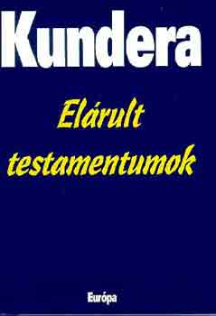 Elrult testamentumok