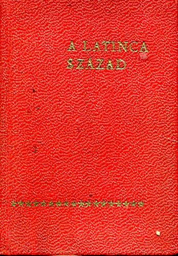 A Latinca sz�zad (minik�nyv)