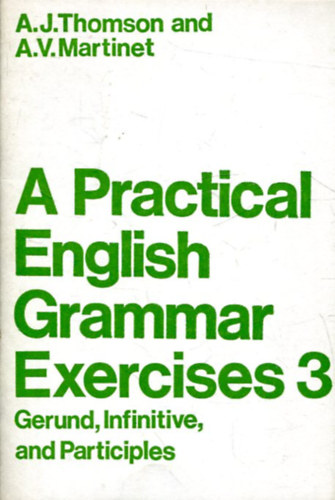 A Practical English Grammar Exercises 3.