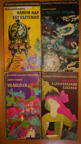 4 knyv a Kozmosz Fnatasztikus  Knyvekbl: A vilgr foglyai, Hrom nap egy esztend, A leghosszabb jszaka, Vilgllek