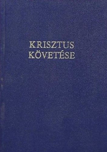 Kempis Tams - Krisztus kvetse