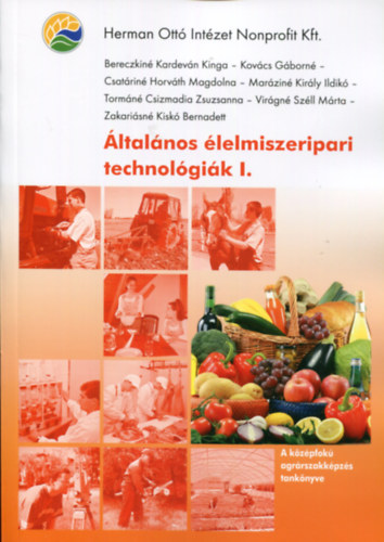 ltalnos lelmiszeripari technolgik I.