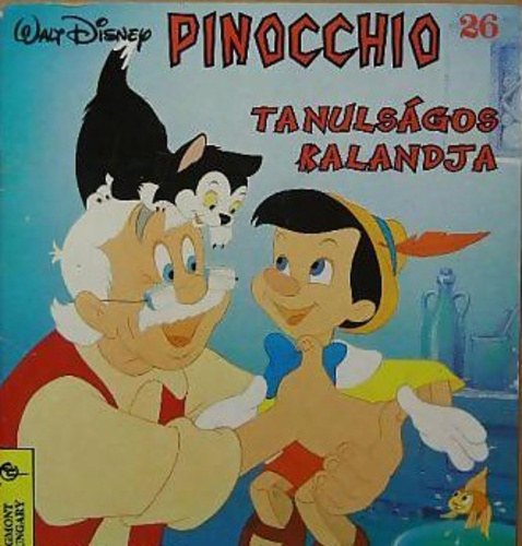 Pinocchio tanulsgos kalandja