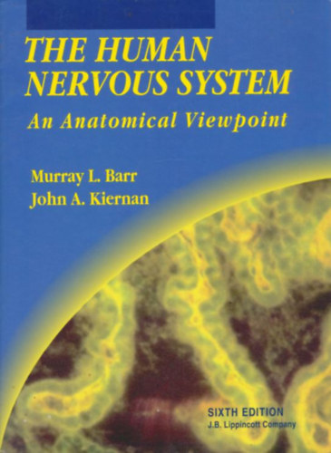 John A. Kiernan Murray L. Barr - The human nervous system - An Anatomical Viewpoint