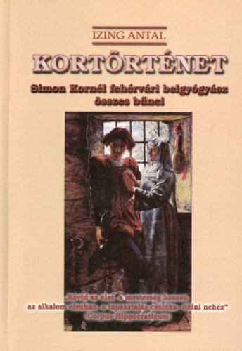 Kortrtnet - Simon Kornl fehrvri belgygysz sszes bnei