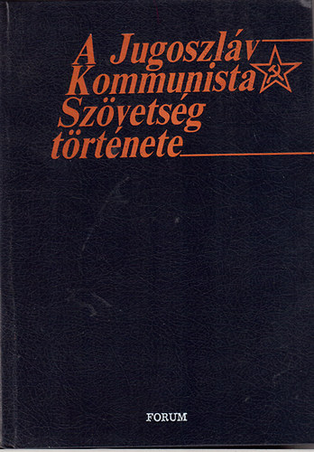 A Jugoszlv Kommunista Szvetsg trtnete