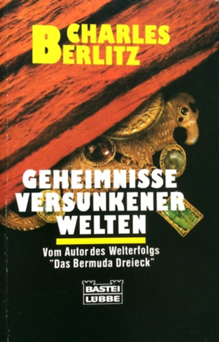 Charles Berlitz - Geheimnisse versunkener welten