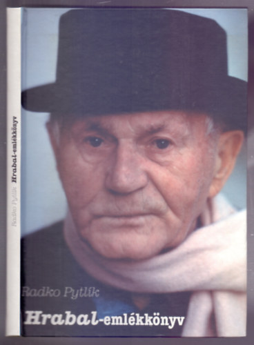 Radko Pytlk - Hrabal-emlkknyv