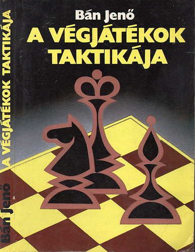 A vgjtkok taktikja - Harmadik, javtott kiads