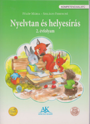 Flp Mria - Szilgyi Ferencn - Nyelvtan s helyesrs 2. vfolyam