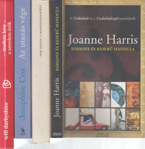 Jane Austen, Josephine Cox, Will Darbyshire Joanna Harris - 4 db. romantikus regény (Bársony és keserű mandula + A mansfieldi kastély + Az utazás vége + Modern love- A szerelem örök)