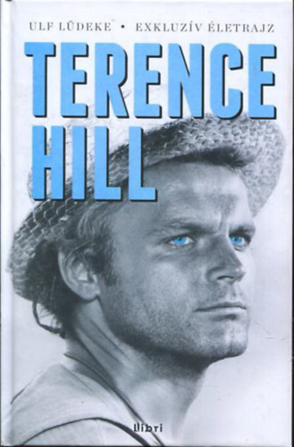 Terence Hill - Exkluzv letrajz