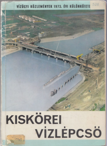 A Kiskrei-vzlpcs (Vzgyi Kzlemnyek 1973. vi kln ktete)