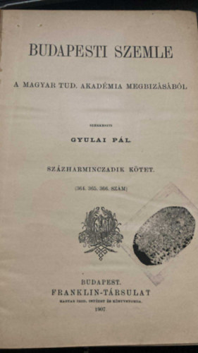 Budapesti Szemle 130. k�tet (364, 365, 366.sz�mok)