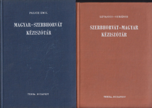 Palich Emil Levasics-Surnyi - Szerbhorvt-magyar s Magyar-szerbhorvt kzisztr