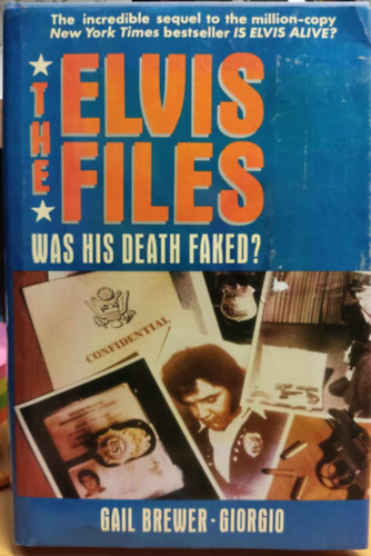 The Elvis Files: Was his Death Faked?