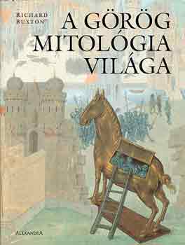 Richard Buxton - A grg mitolgia vilga