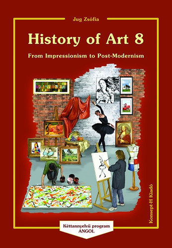 Jug Zsfia - History of Art 8 - From Impressionism to Post-Modernism