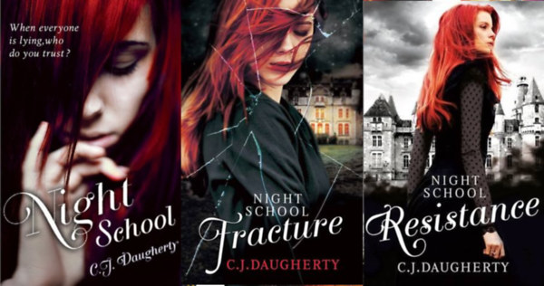 Daugherty Christy - Night School (Night School #1) + Fracture (Night School #3)+ Resistance (Night School #4)) (3ktet)