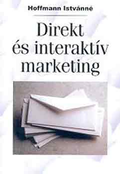 Hoffmann Istvnn - Direkt s interaktv marketing