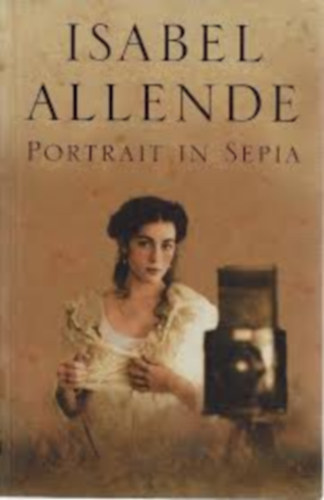 Isabel Allende - Portrait in Sepia