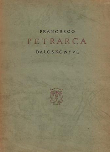 Francesco Petrarca dalosk�nyve