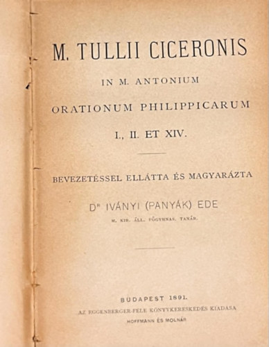 Orationum philippicarum I., II. ET XIV.