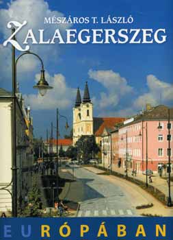 Zalaegerszeg Eurpban