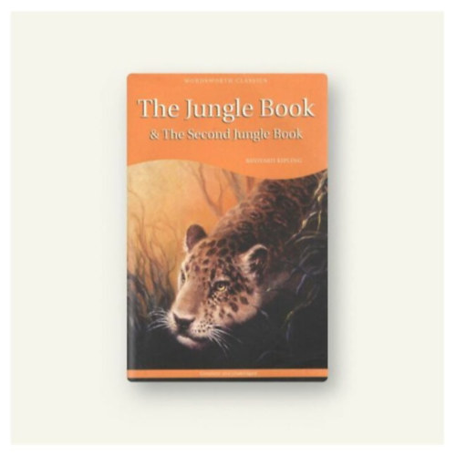 Rudyard Kipling - The Jungle Book & The Second Jungle Book