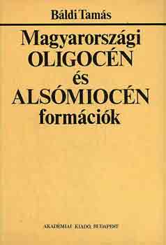 Magyarorsz�gi oligoc�n �s als�mioc�n form�ci�k
