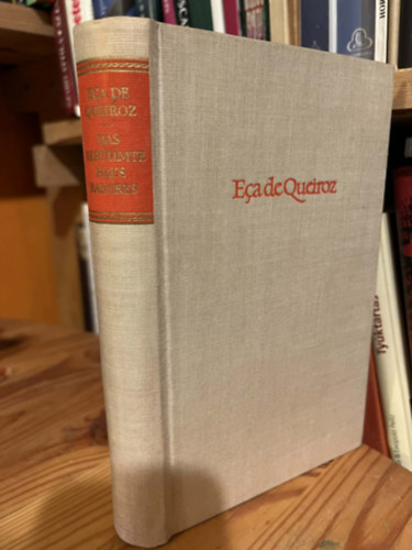 Jos� Maria: Eca de Queiroz - Das ber�hmte Haus Ramires