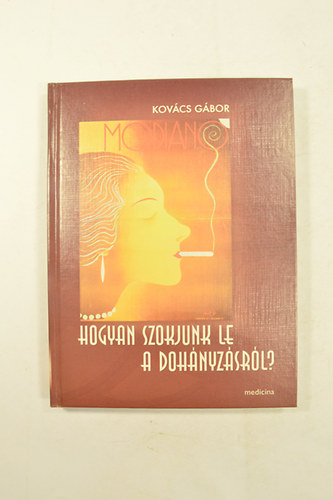 Hogyan Szokjunk le a dohnyzsrl ?