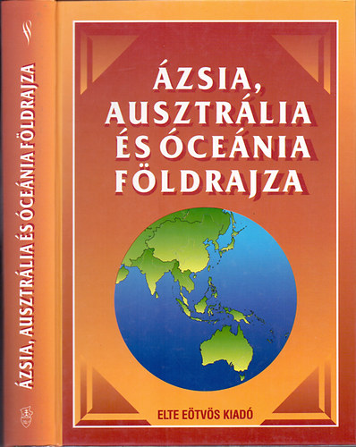 zsia, Ausztrlia s cenia fldrajza