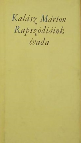 Kal�sz M�rton - Rapsz�di�ink �vada