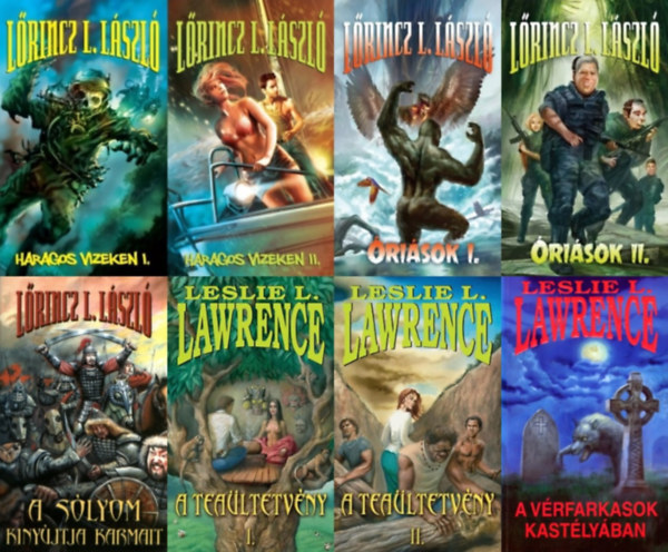 5 db L�rincz L. L�szl� (Leslie L. Lawrence) reg�ny (5 m� 8 k�tetben): Haragos vizeken I-II. + �ri�sok I-II. + A s�lyom kiny�jtja karmait + A tea�ltetv�ny I-II. + A v�rfarkasok kast�ly�ban